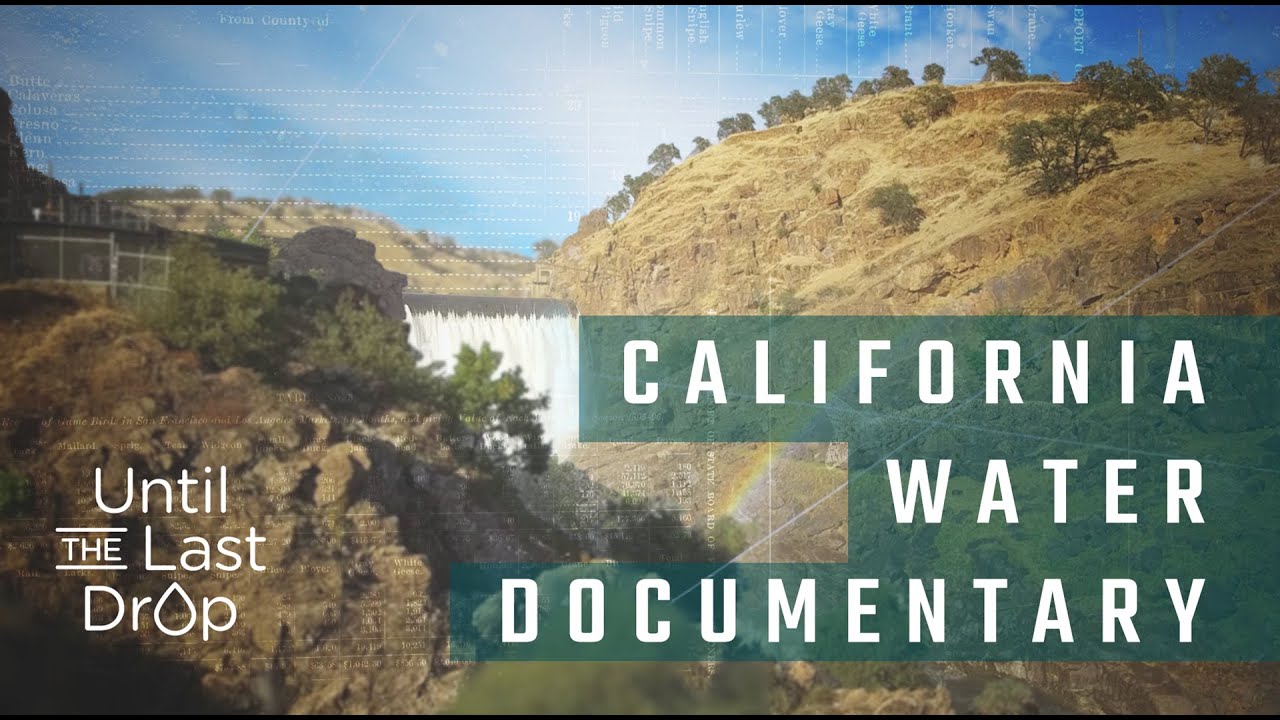 Until the Last Drop | California Water Documentary