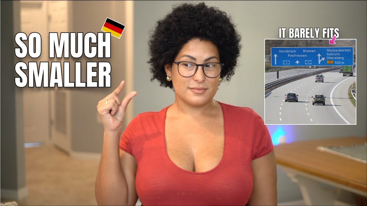 THINGS THAT ARE SMALLER IN GERMANY COMPARED TO THE USA