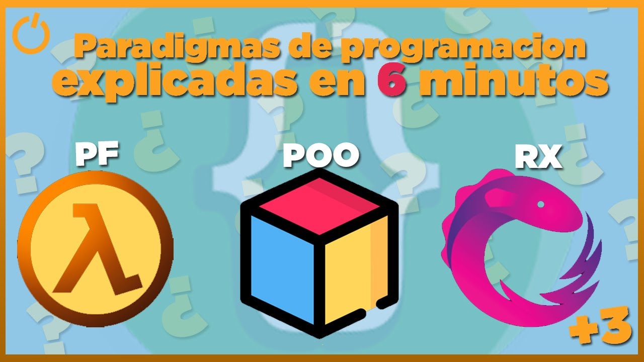TODOS los PARADIGMAS de PROGRAMACIÓN en 6 minutos