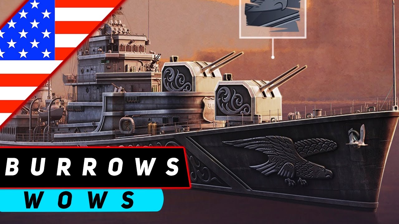 ЭСМИНЕЦ BURROWS! ОХОТА НА ВОДНОГО ЗВЕРЯ! WORLD OF WARSHIPS