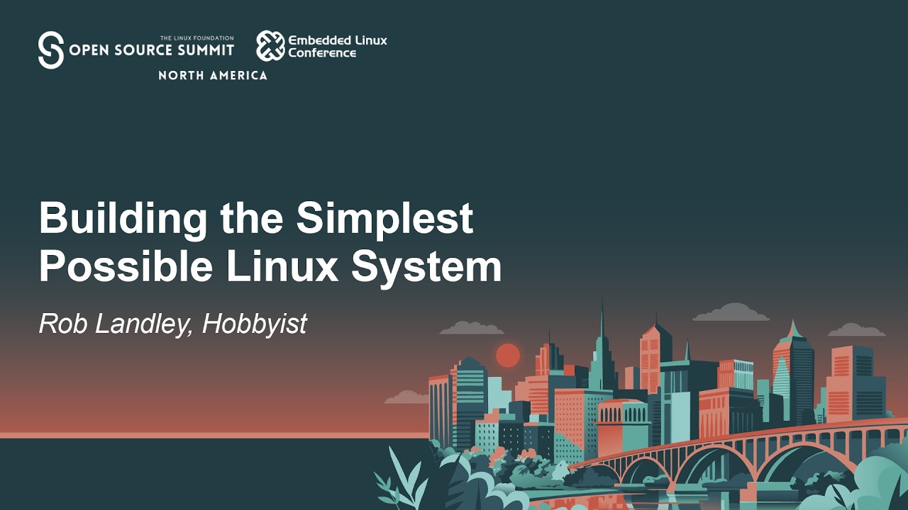 Создание максимально простой системы Linux &mdash; Роб Лэндли, любитель.