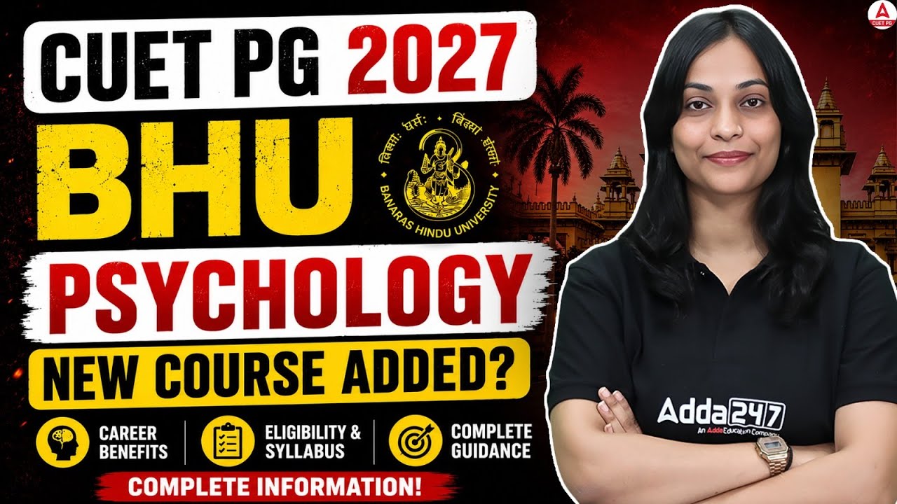 CUET PG 2027 | BHU Psychology New Course Added? 🤯 Full Update