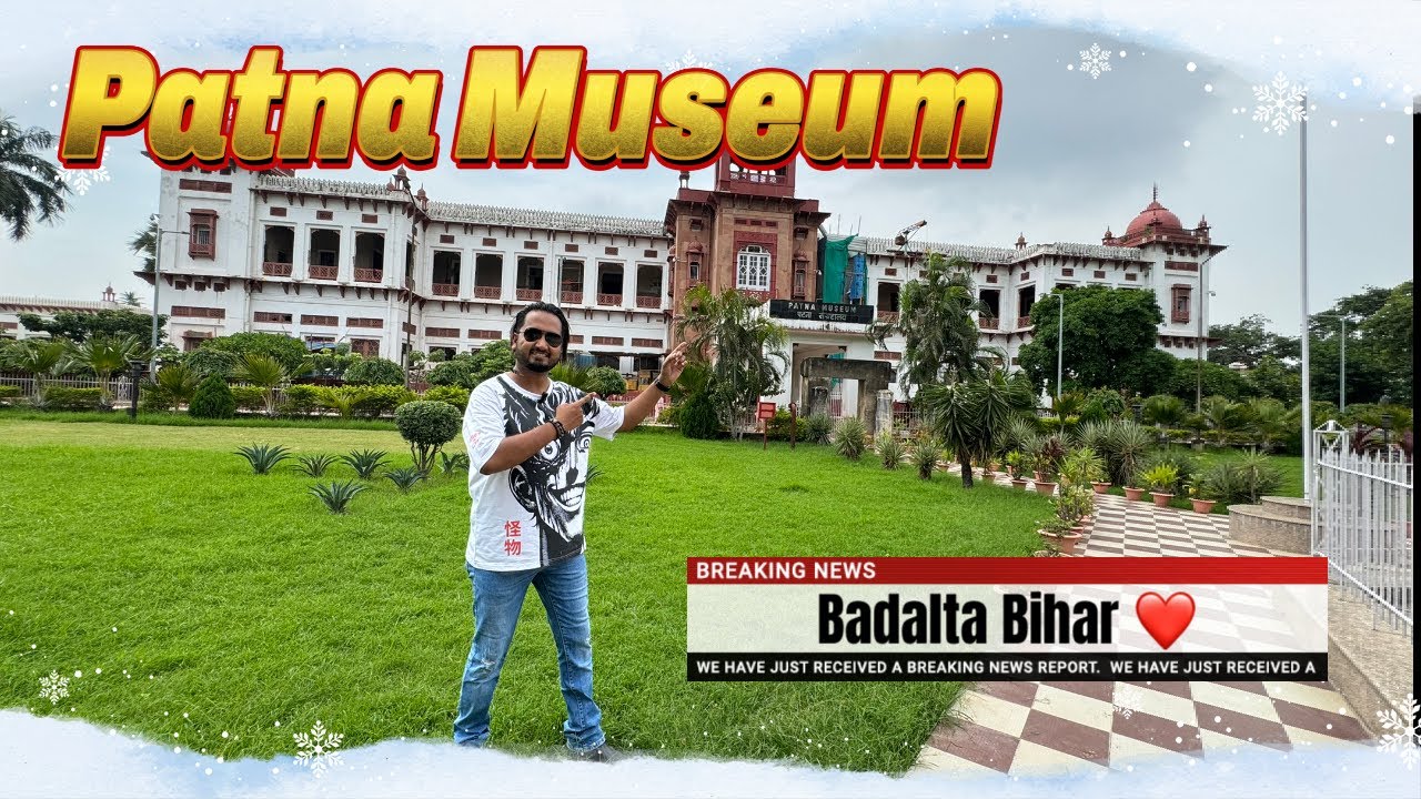  Patna Museum Reopens After Long Gap ✨ || Full Tour 2025 || Bihar Tourism || Apka Shayan