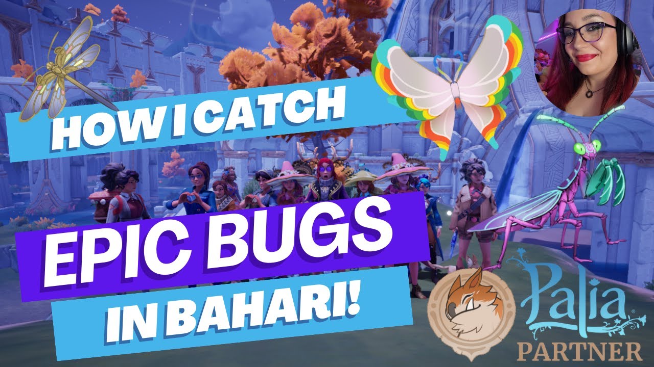 Palia - How I Catch Epic Bugs! {Fairy Mantis/Jewelwing Dragonfly/Rainbow-tipped Butterfly)
