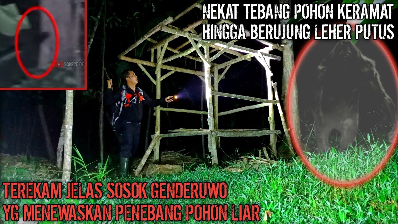 camping horor‼️ PENAMPAKAN GENDERUWO DI LOKASI BEKAS TRAGEDI MENGENASKAN