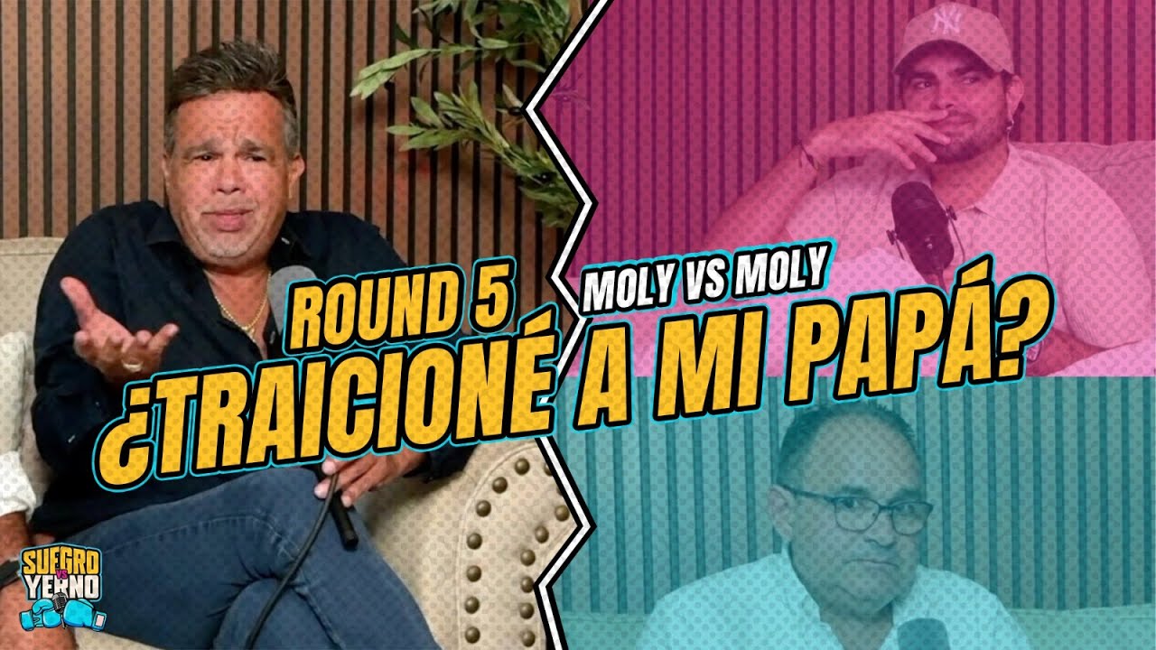 VERDADES SIN FILTRO ENTRE PADRE E HIJO | ROUND #5 | #SuegrovsYernoPodcast ft  @Miguelmolyoficial ​