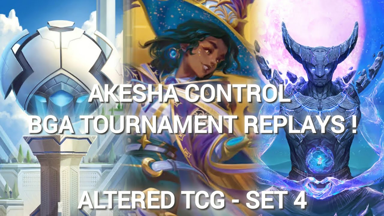 [Altered TCG] (French) AKESHA CONTROL - BGA TOURNAMENT REPLAYS SET 4 (02/11/2025)