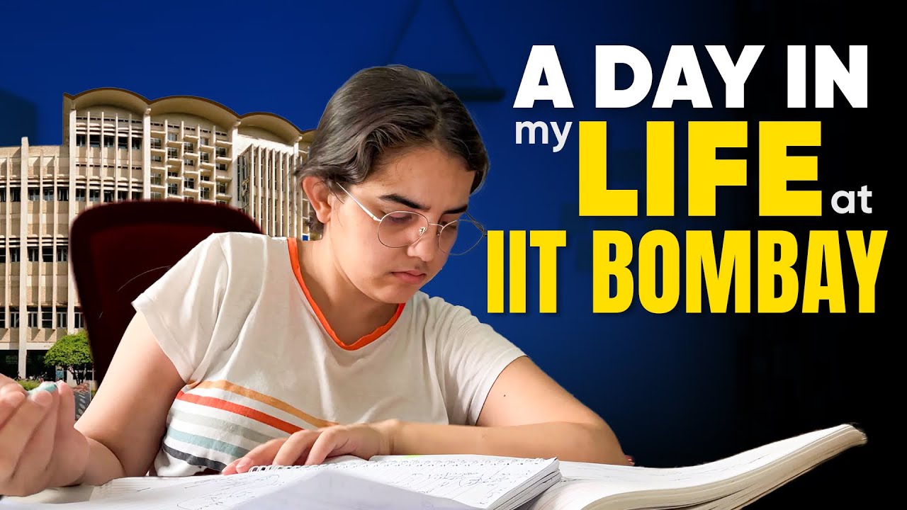 A Day in my life at IIT Bombay