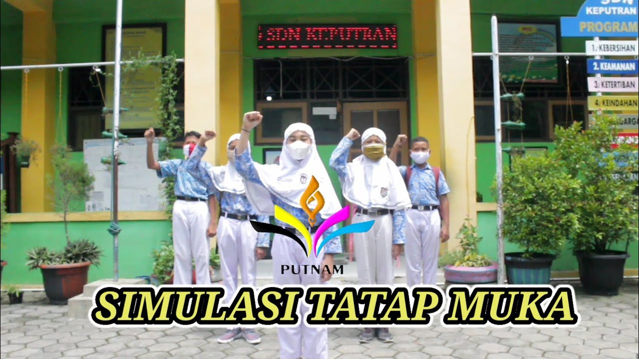 Simulasi Pembelajaran Tatap Muka Sekolah SDN KEPUTRAN 06 PEKALONGAN