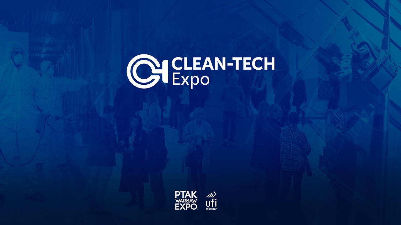 PODSUMOWANIE PIERWSZEGO DNIA TARGÓW CLEAN TECH EXPO 2026| Ptak Warsaw Expo