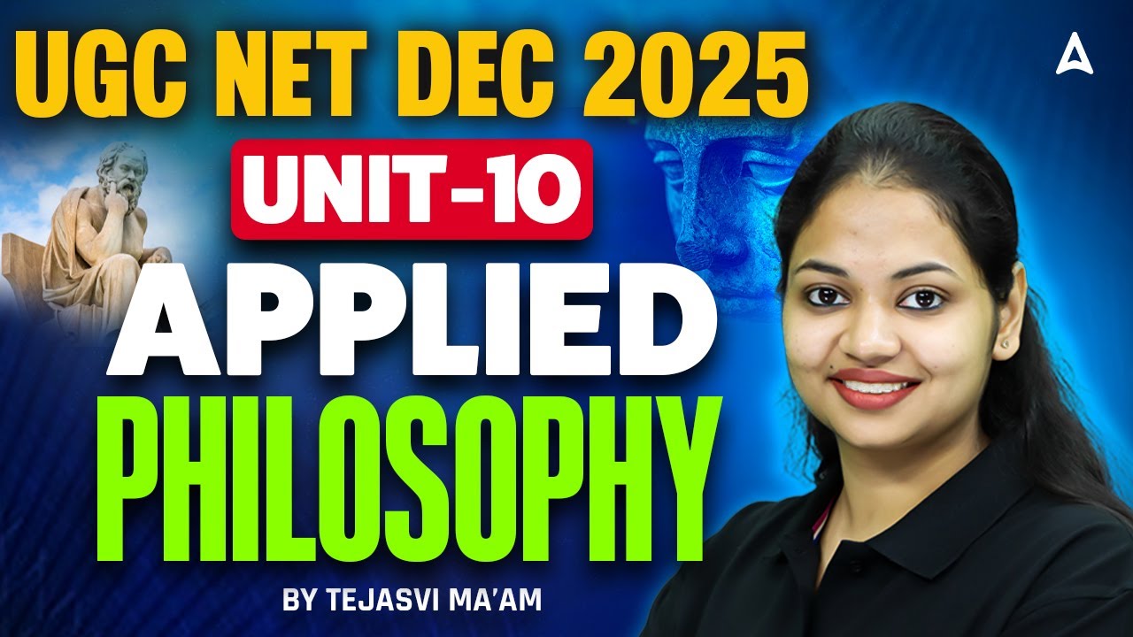 UGC NET Philosophy | UGC NET Philosophy Unit 10 Applied By Tejasvi Mam