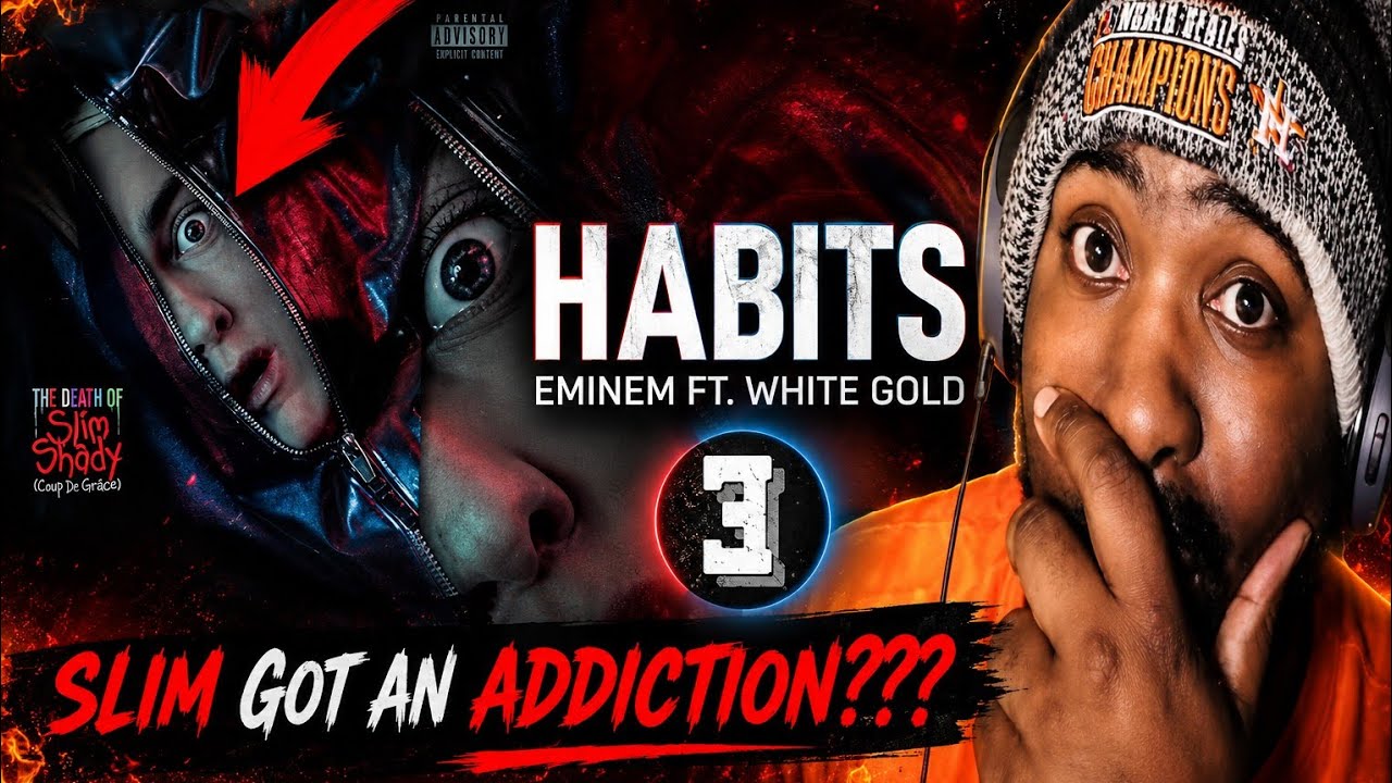 Eminem - Habits Feat. White Gold | The Mind Of Slim Shady Addictions! (REACTION)