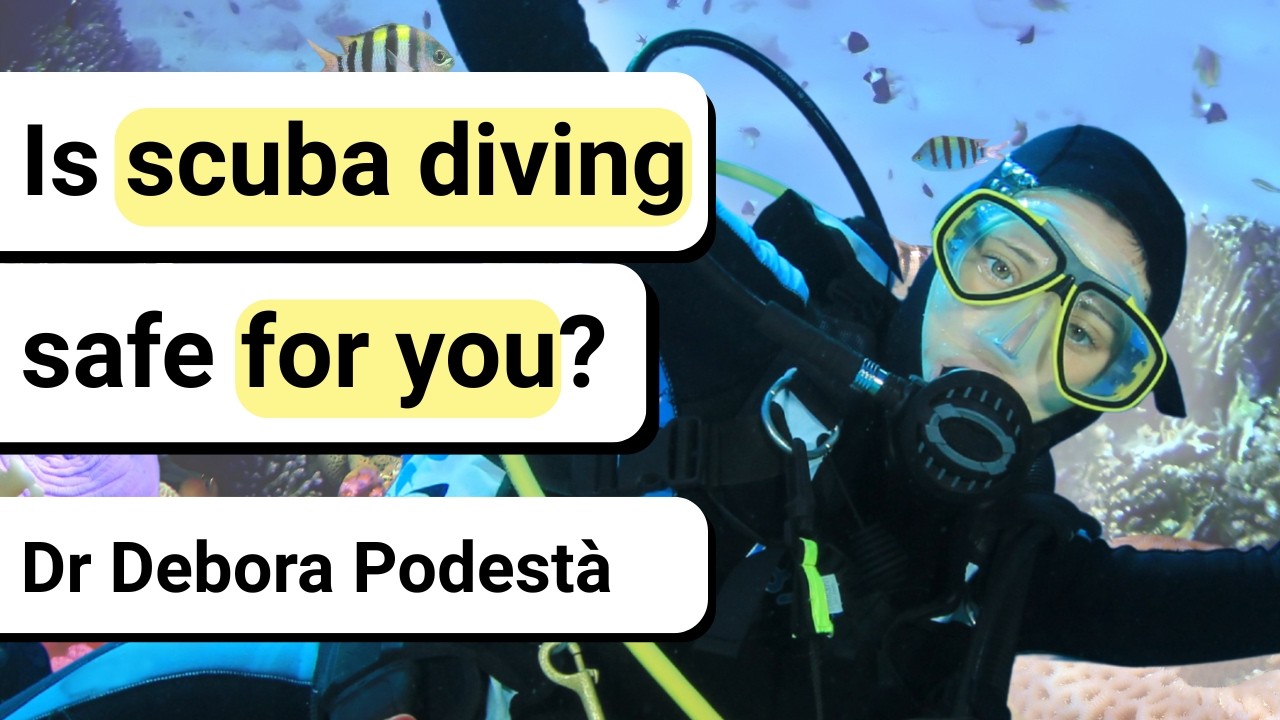 Deep dive on scuba diving with Dr Debora Podesta