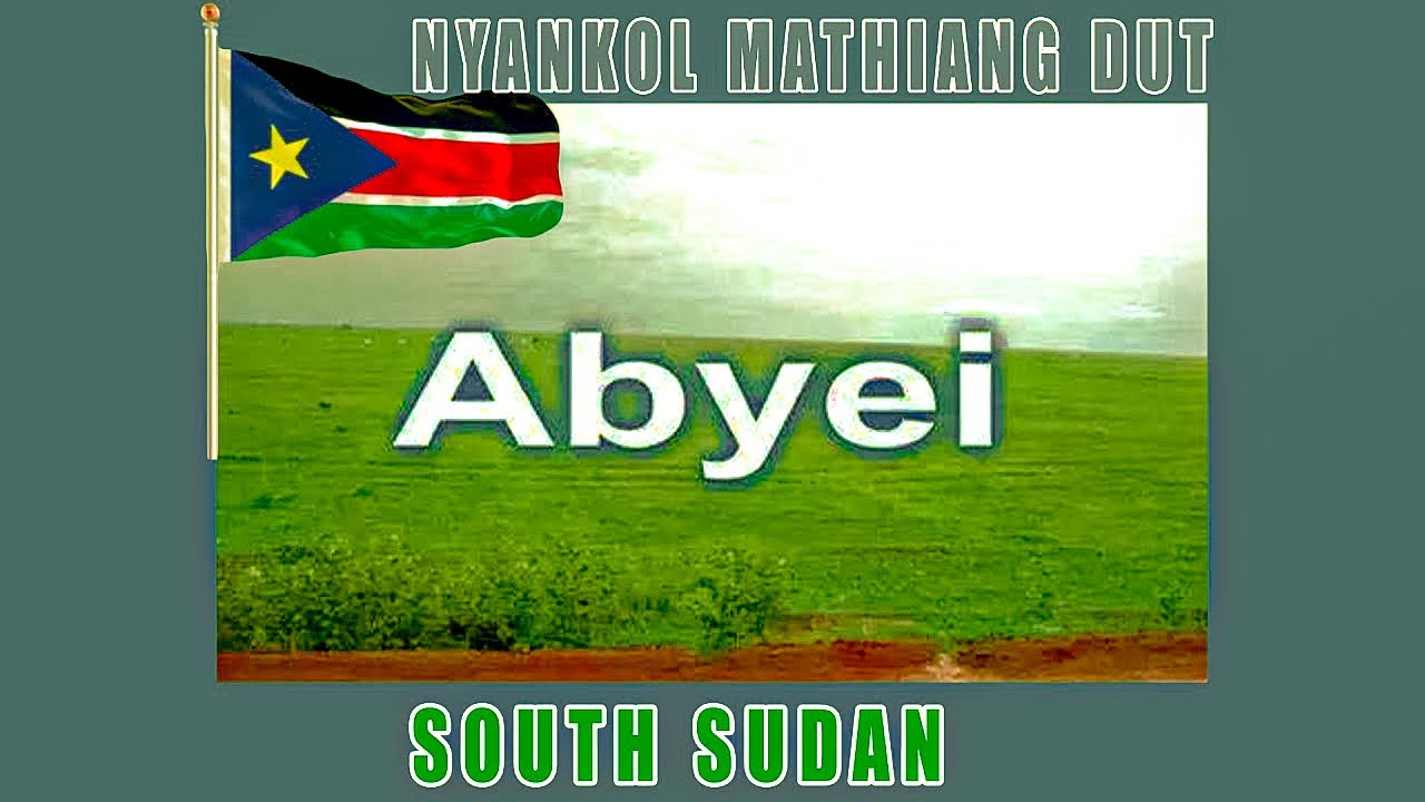 South Sudan Music_Nyankol Mathiang Dut - Abyei
