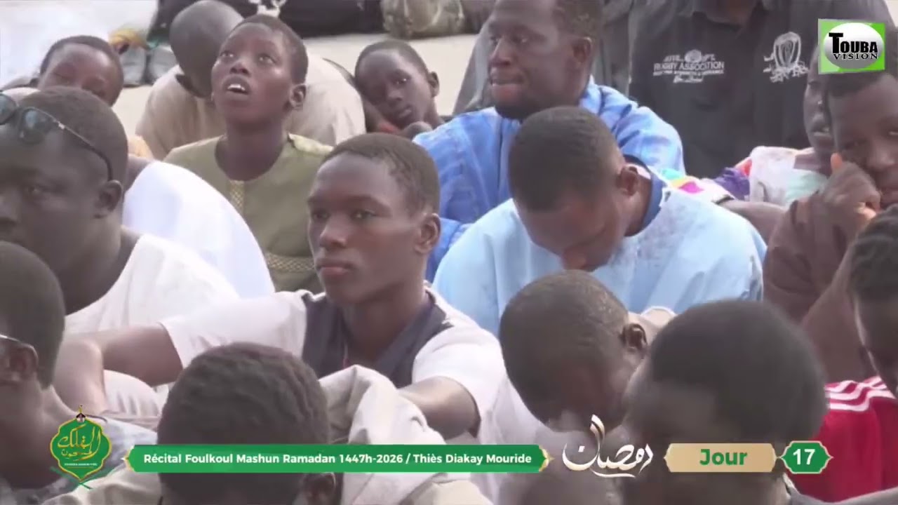 Thiès Jour 17 Récital Fulkul Mashun Ramadan 1447h - 2026 - Thiès Diakay Mouride