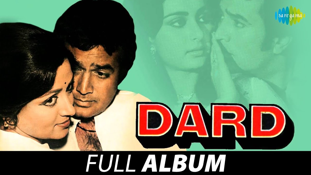 Dard | Pyar Ka Dard Hai | Na Jane Kya Hua | Rajesh Khanna | Hema Malini | Full Album Jukebox