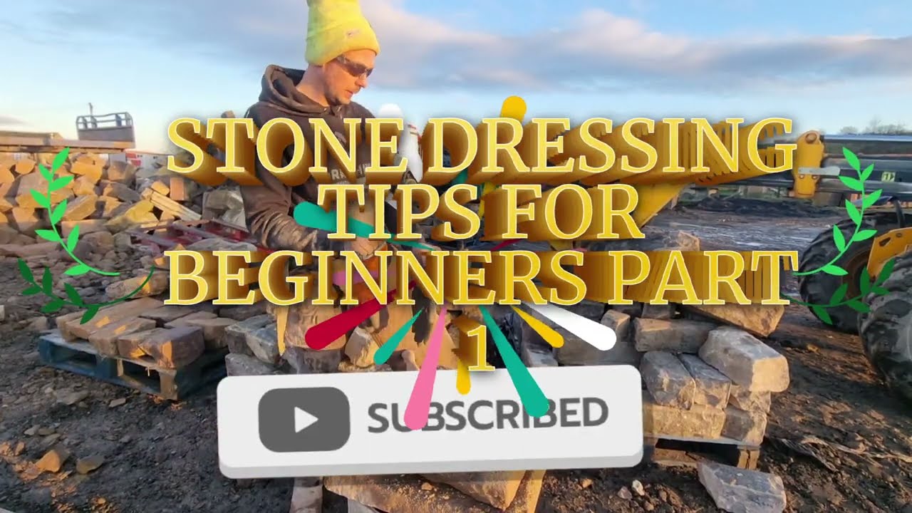 Stone Dressing Tips for beginners - Part 1
