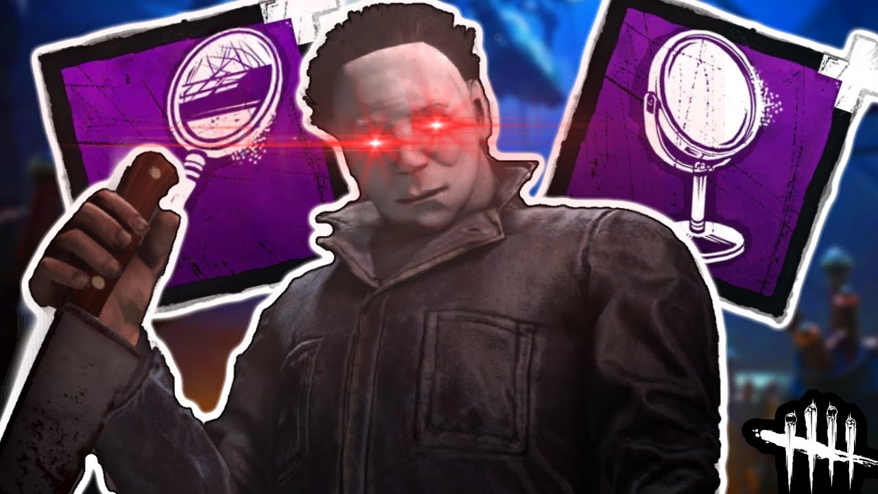 The Monthly Mirror Myers Stream! - Dead By Daylight