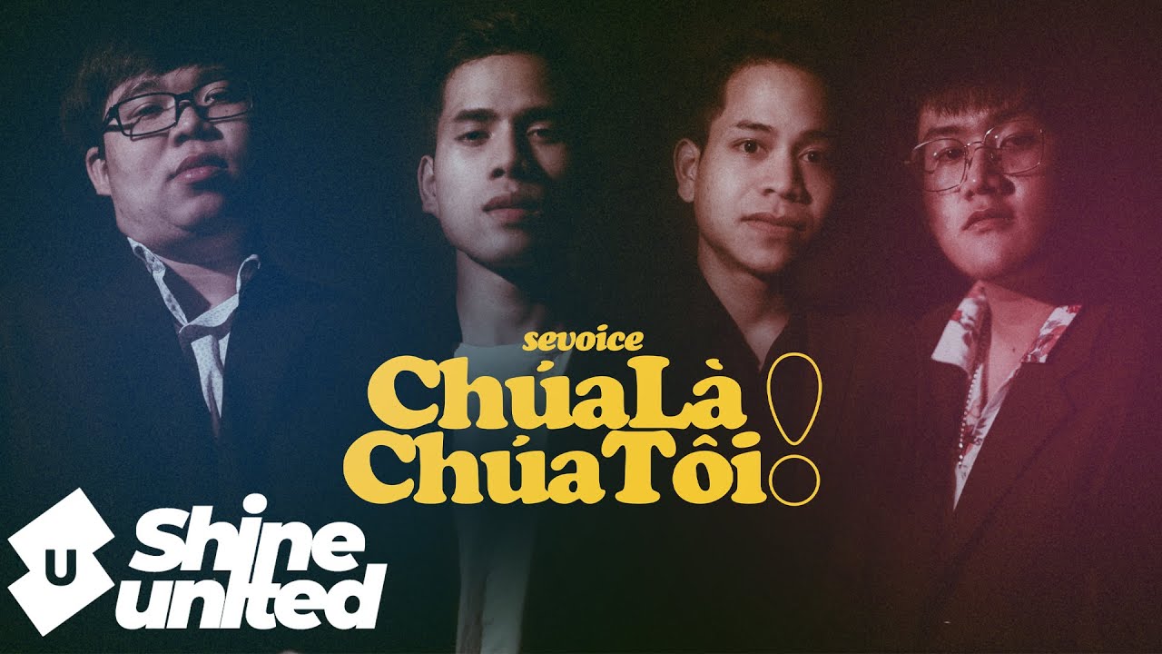 SeVoice - Ch&uacute;a L&agrave; Ch&uacute;a T&ocirc;i (Official Music Video)