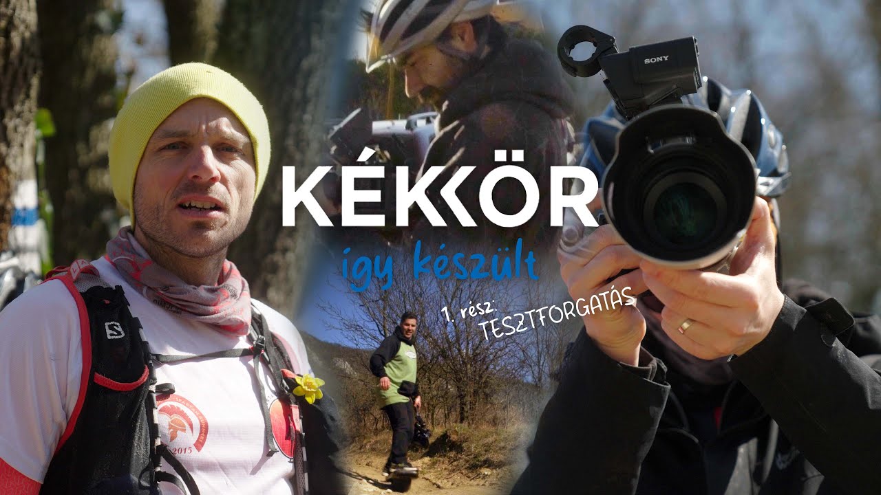 Kékkör — Így készült | 1. rész: A tesztforgatás