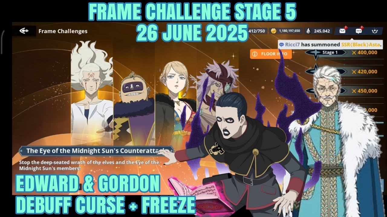 Frame Challenge Stage 5 | Black Clover Mobile (26 June 2025)
