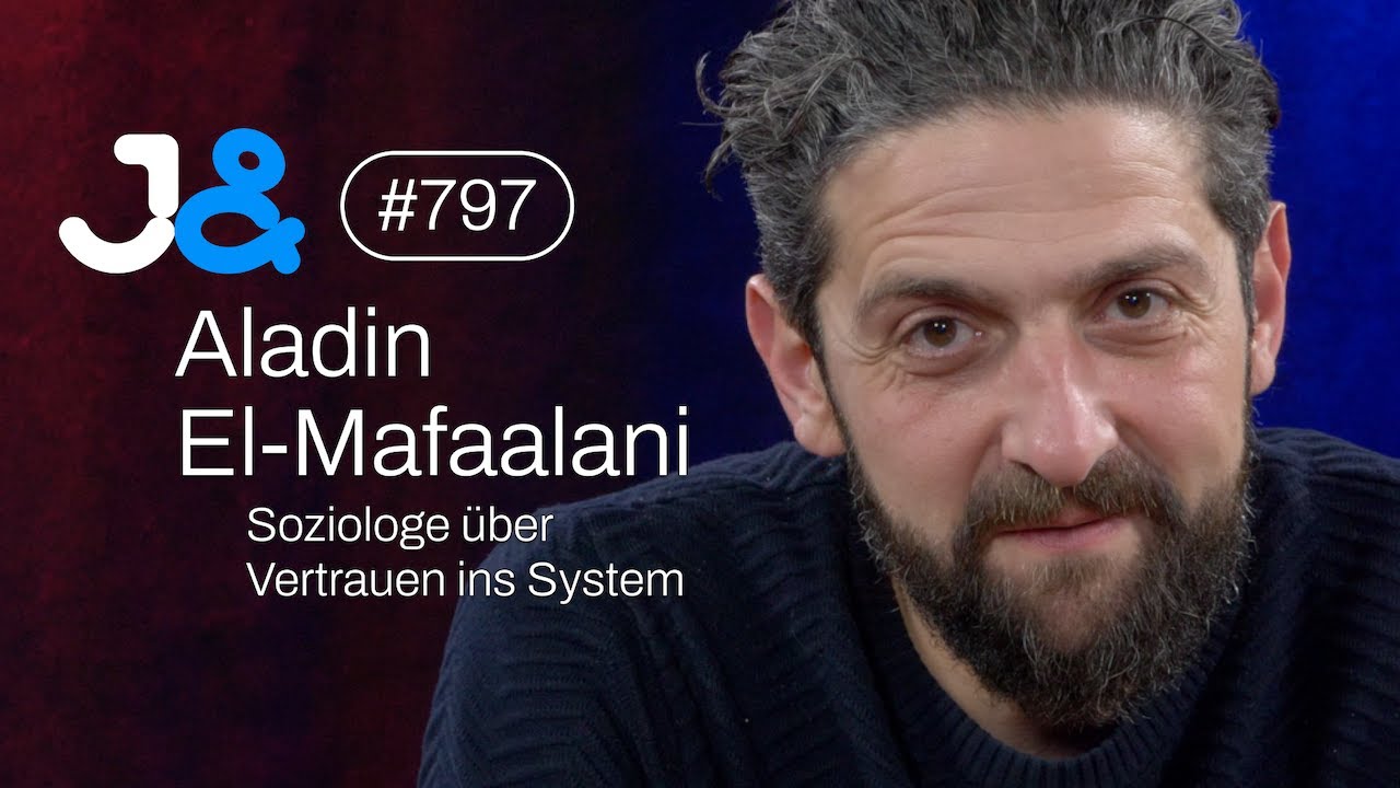 Soziologe Aladin El-Mafaalani über Rente, Migration & das System - Jung & Naiv: Folge 797