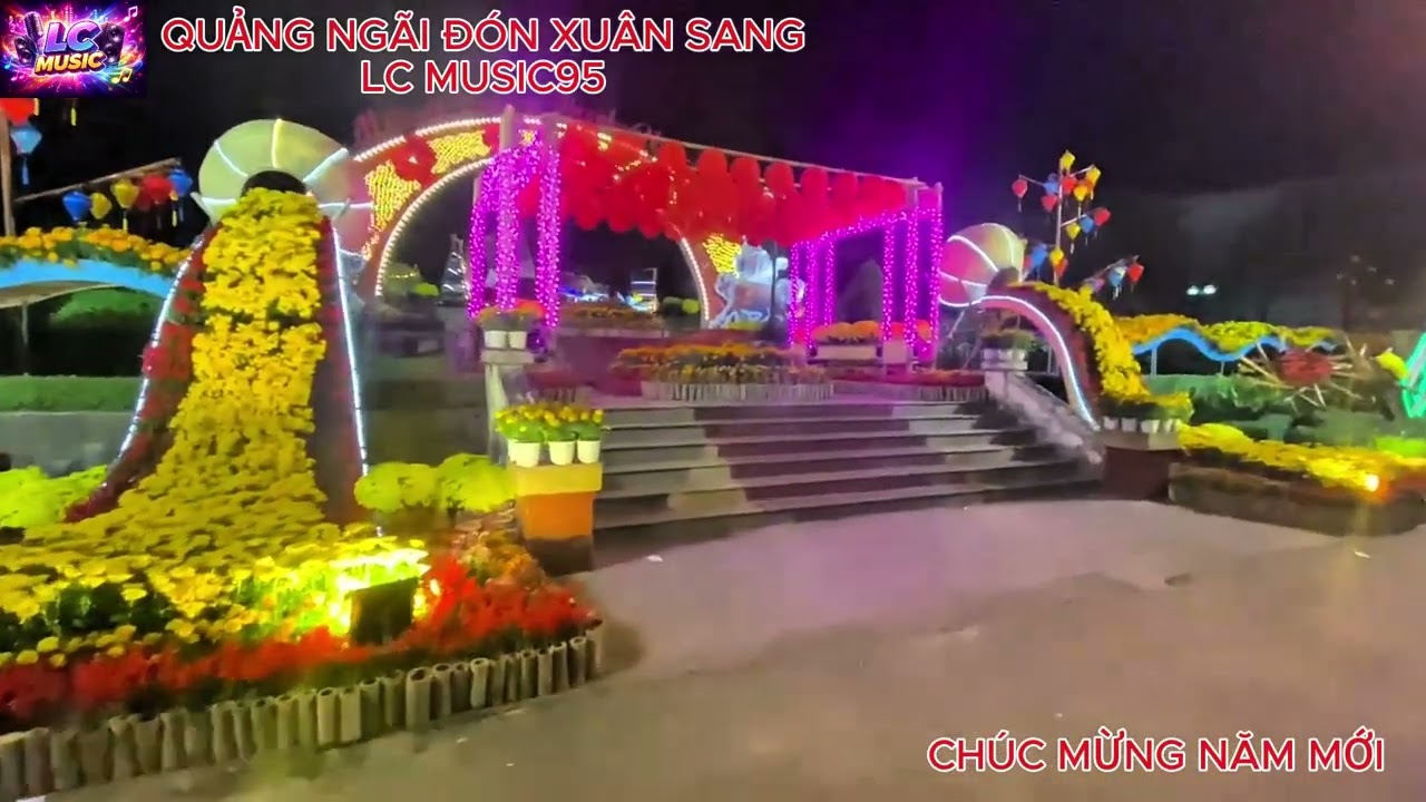 QUẢNG NGÃI ĐÓN XUÂN SANG | Nhạc Tết  hay nhất | LC MUSIC95