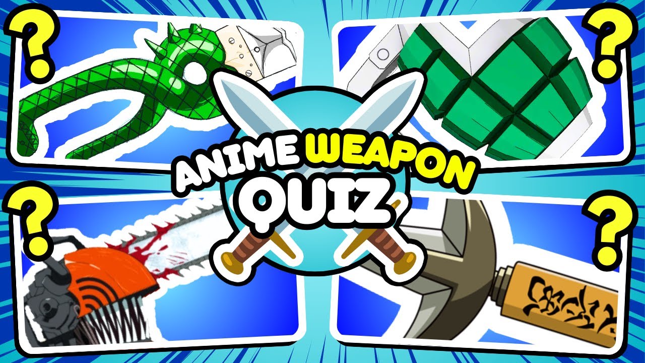 ⚔️🏹 Guess The ANIME By Weapon | Anime Quiz (🟢VERY EASY — 🔴HARD)