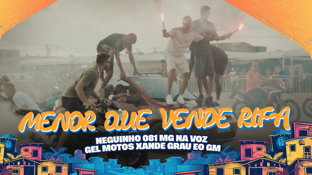 NEGUINHO 081 MG NA VOZ GEL MOTOS XANDE GRAU EO GM  - MENOR QUE VENDE RIFA - CLIPE OFICIAL