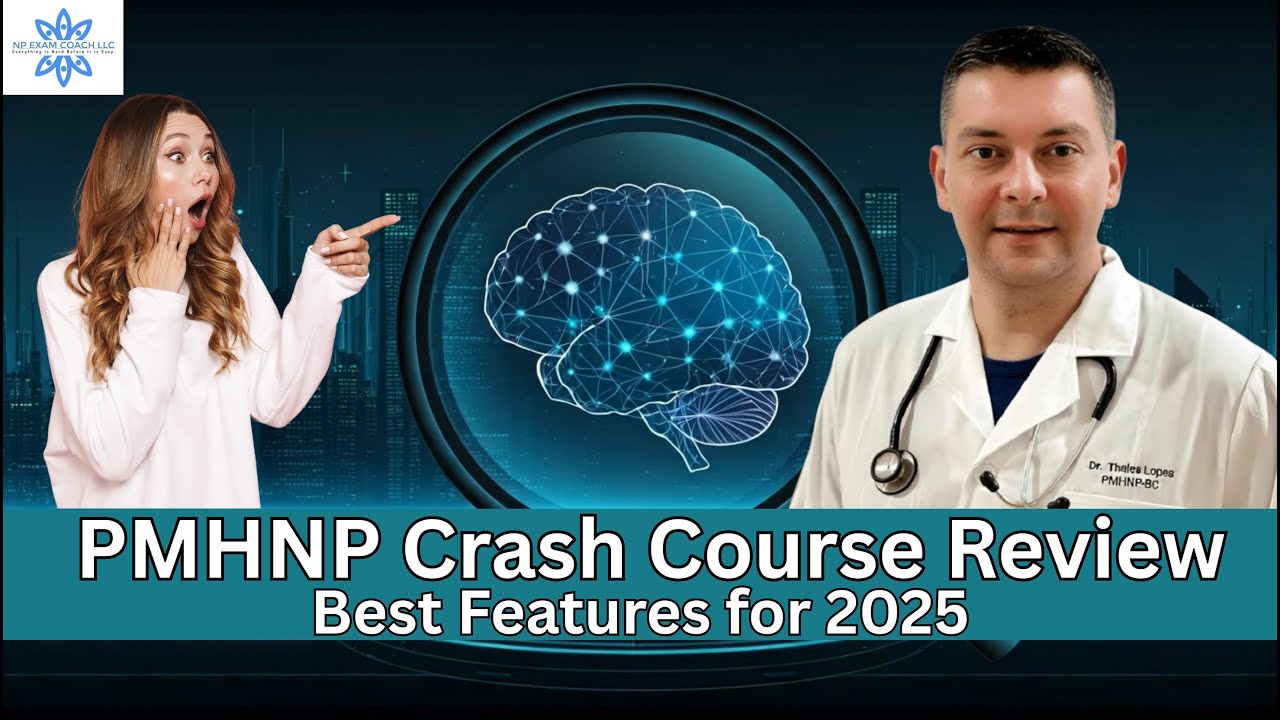PMHNP Crash Course Review: Best Features for 2025 |  NP EXAM COACH