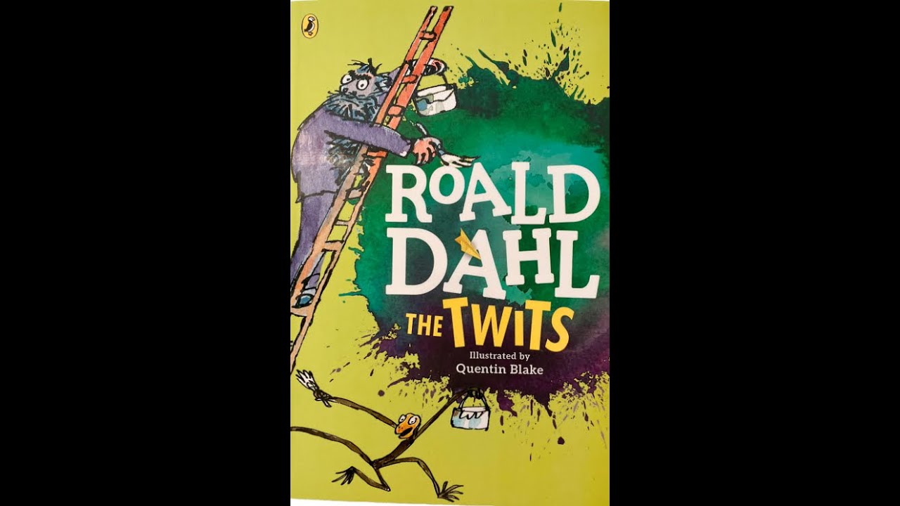 The Twits by Roald Dahl Part 1 read along