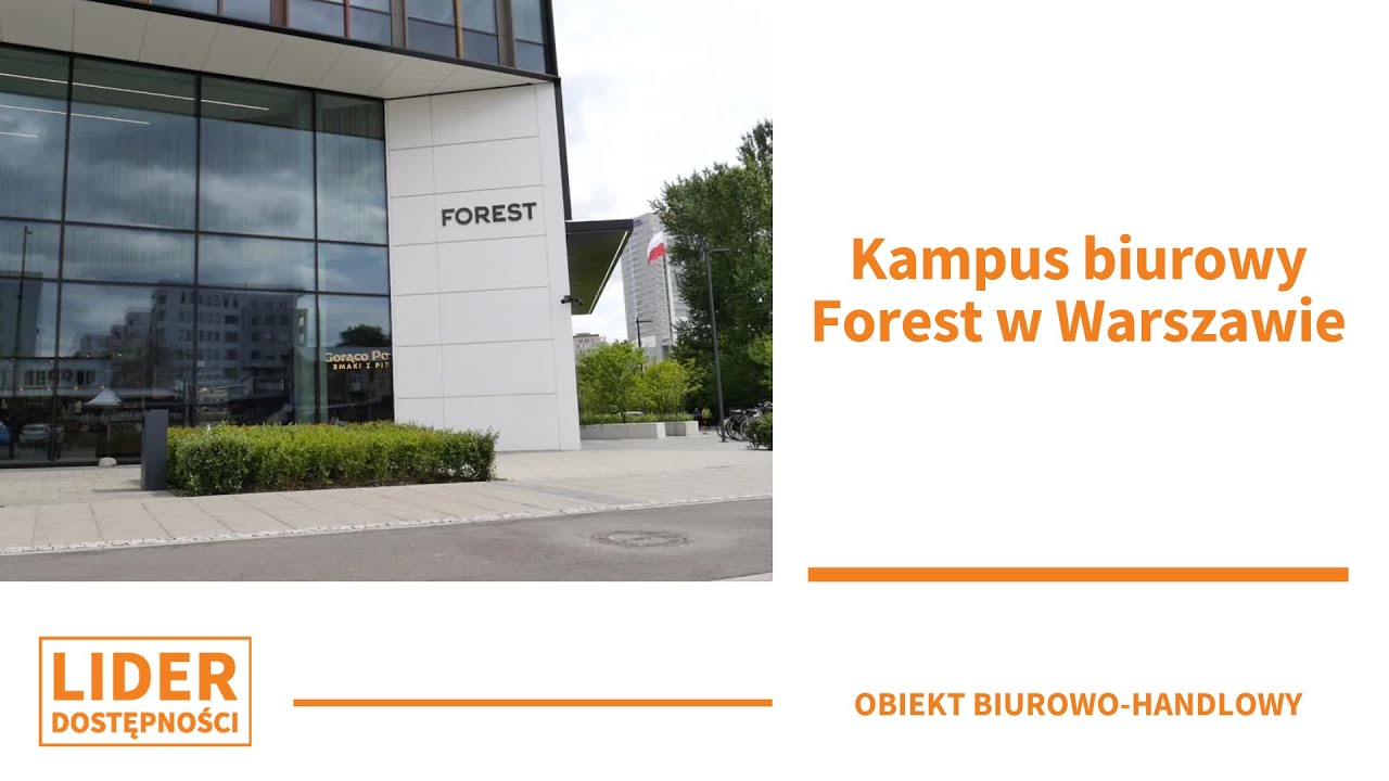 Lider Dostępności 2023 - Kampus biurowy Forest