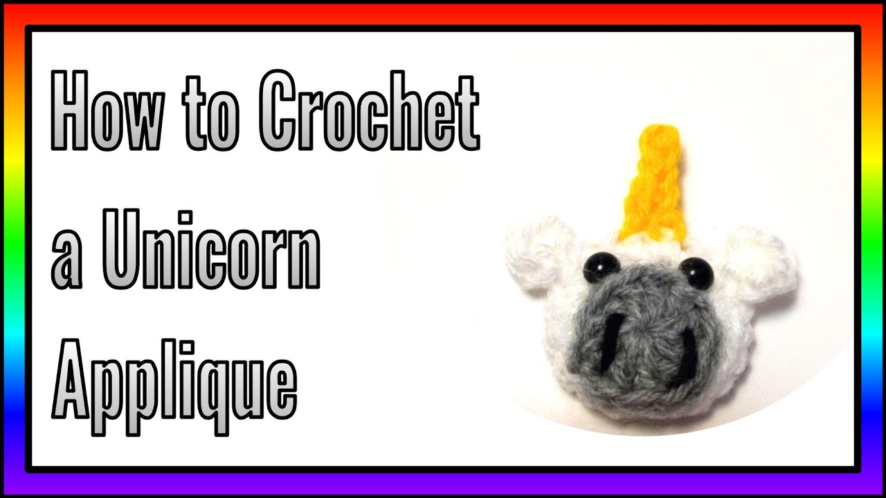 How to Crochet a Unicorn Applique