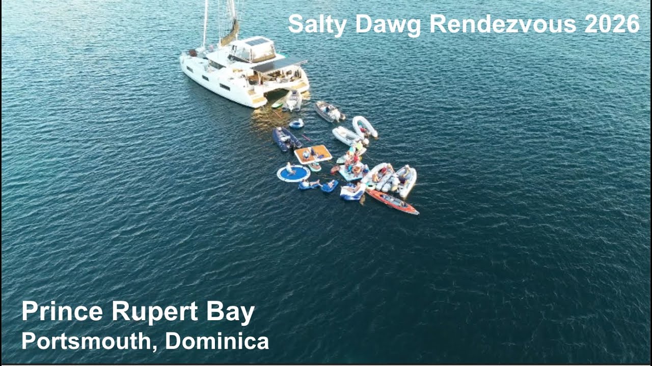 Salty Dawg Dominica Rendezvous 2026 Anchorage and Float