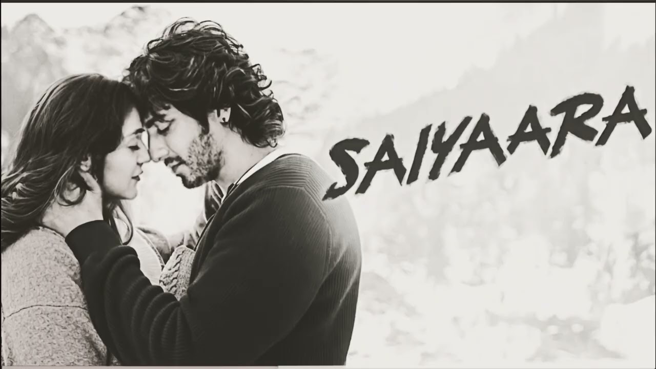 Saiyaara song mashup mix 