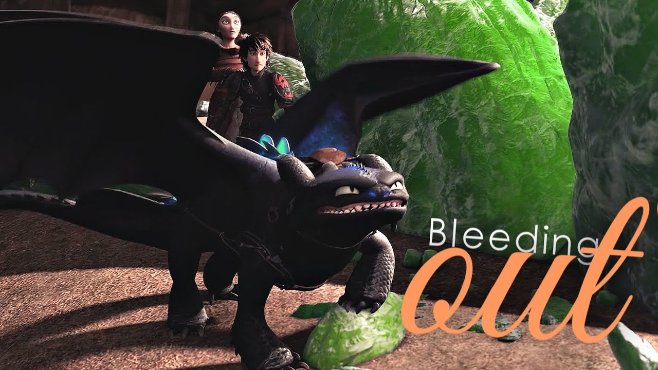 HTTYD ~ Bleeding Out