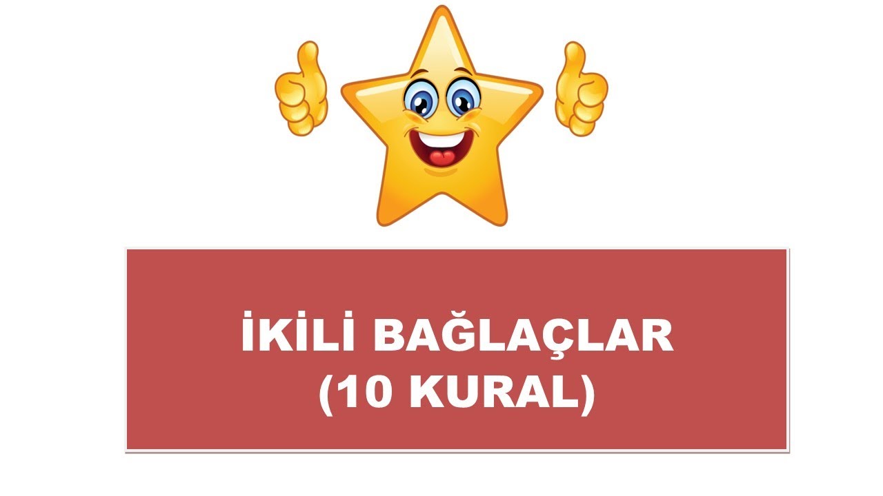 İKİLİ BAĞLAÇLAR