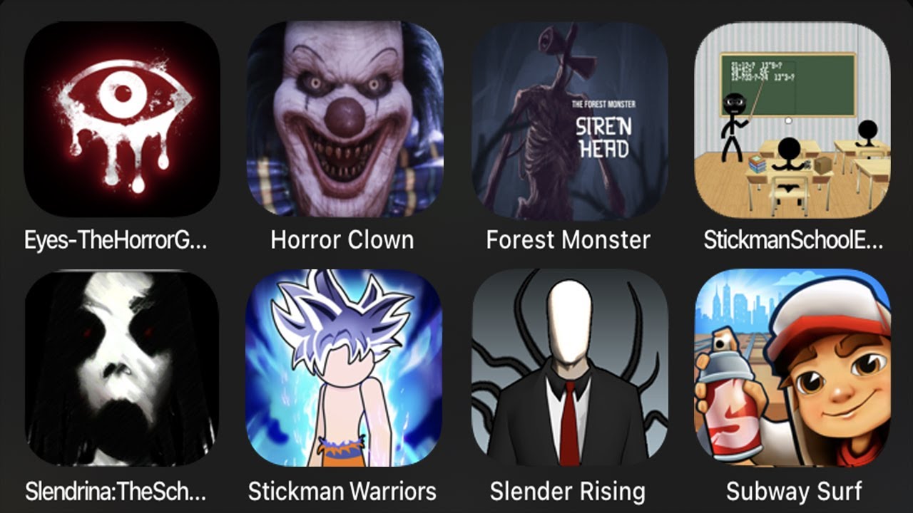 Eyes - The Horror Game, Horror Clown, Forest Monster, Stickman School Escape, Slendrina The School..
