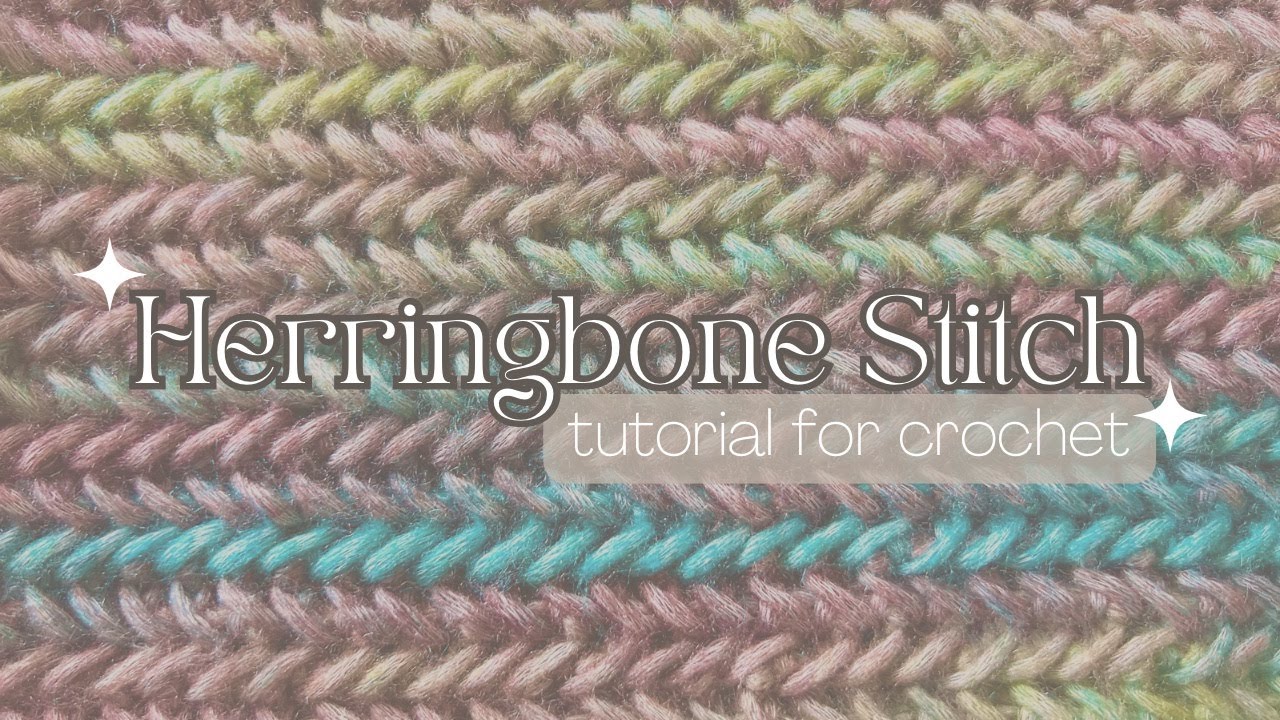 How to Crochet: Herringbone Stitch Tutorial 🧶✨