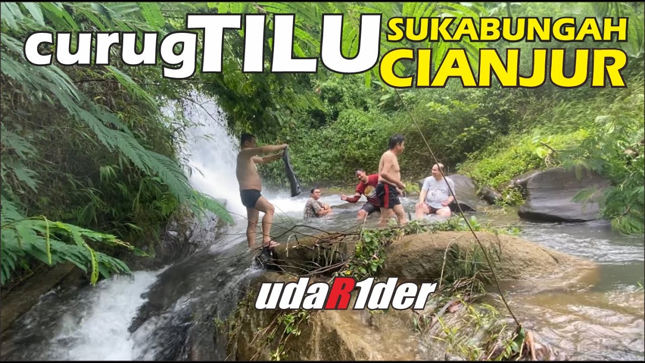 CURUG TILU SUKABUNGAH-CIANJUR