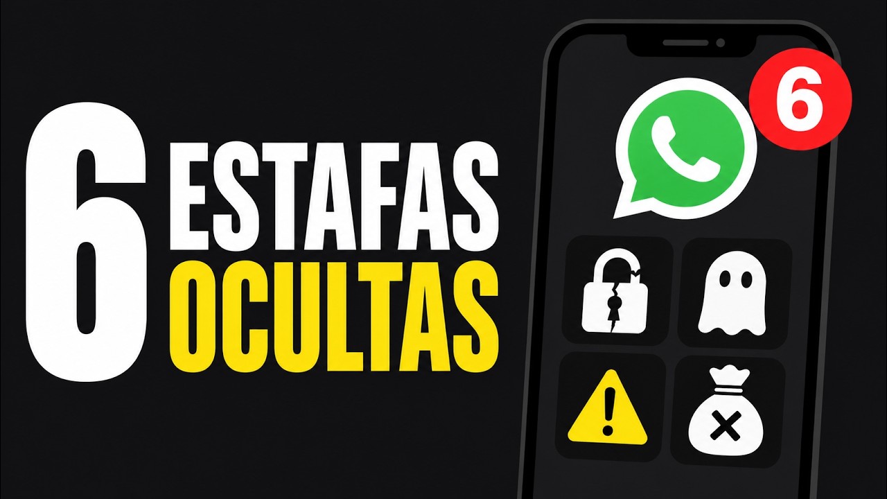 🚨 6 estafas por WhatsApp m&aacute;s comunes en 2026