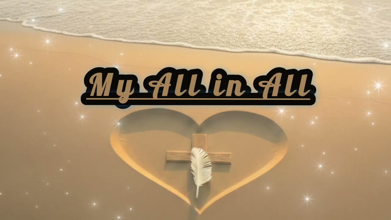 Wortship songs 2026 [My All in All]