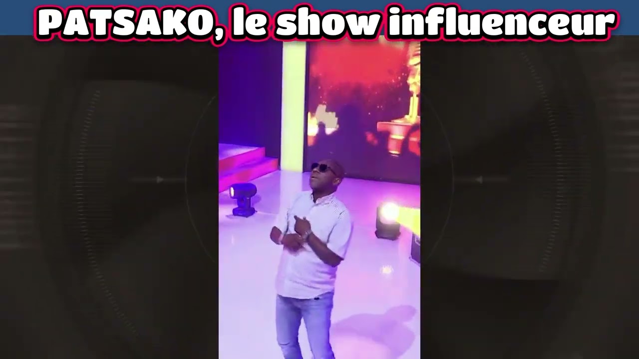 PATSAKO, le show influenceur !! kia vié tè trop fort !!