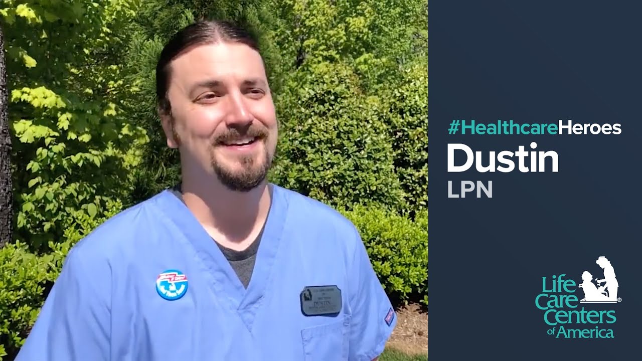Healthcare Heroes: Dustin, LPN