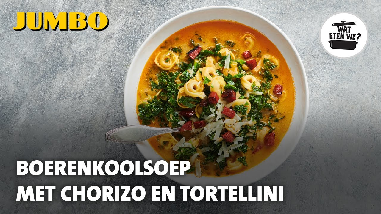 Wat eten we? Boerenkoolsoep met chorizo en tortellini