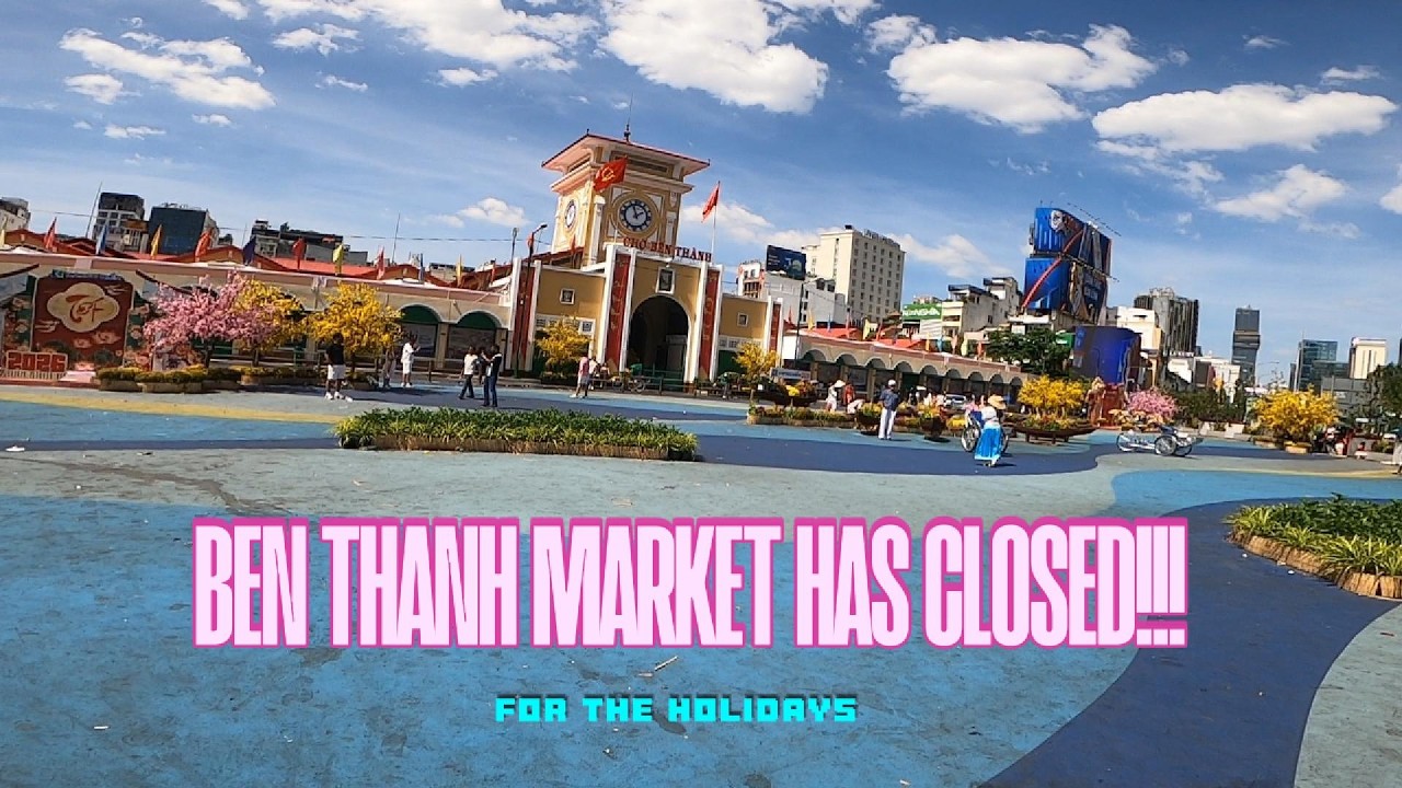 BEN THANH MARKET HAS CLOSED!!  What will we do now????              HCMC, VIETNAM