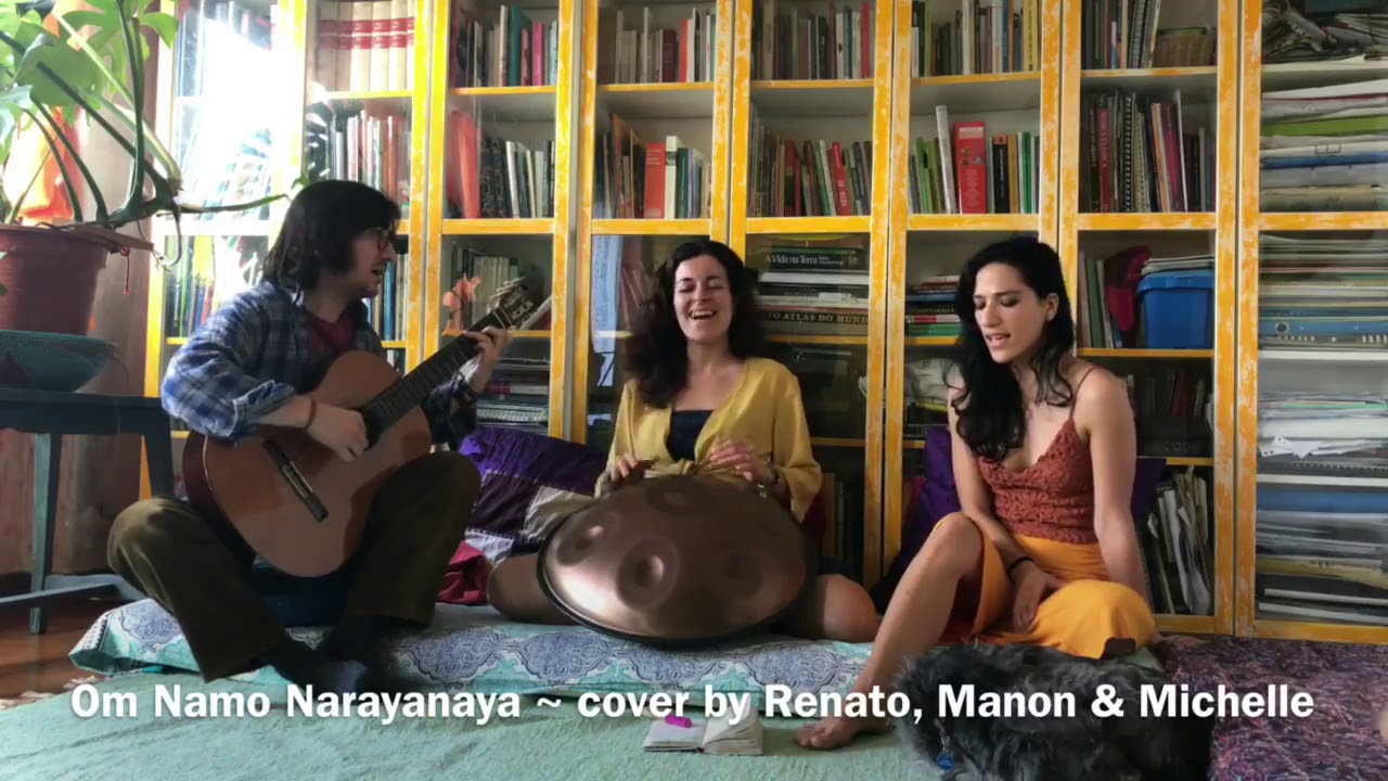 Om namo Narayanaya (cover) Renato Raimundo, Manon Marques & Jan Michelle