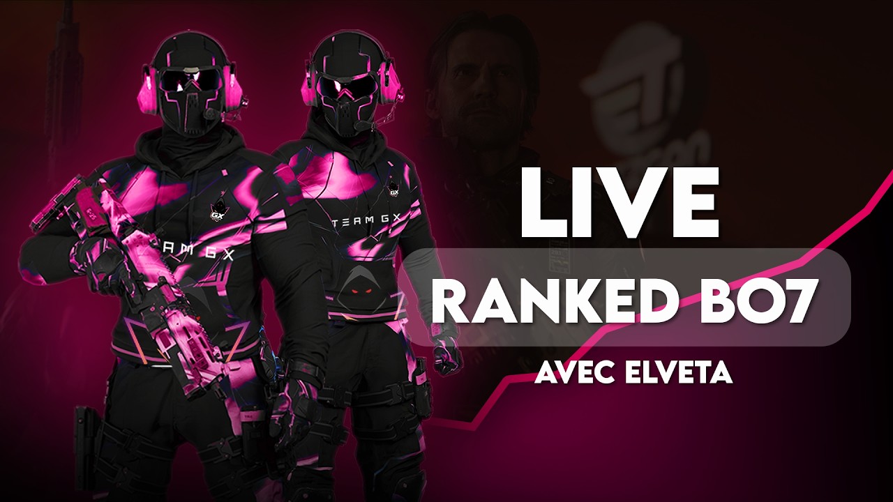 TEAM GX - LIVE BLACK OPS 7 DÉCOUVERTE RANKED [REDIFFUSION]