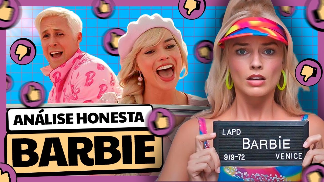 CHORAMOS! BARBIE JÁ É O FILME DO ANO | Análise Honesta
