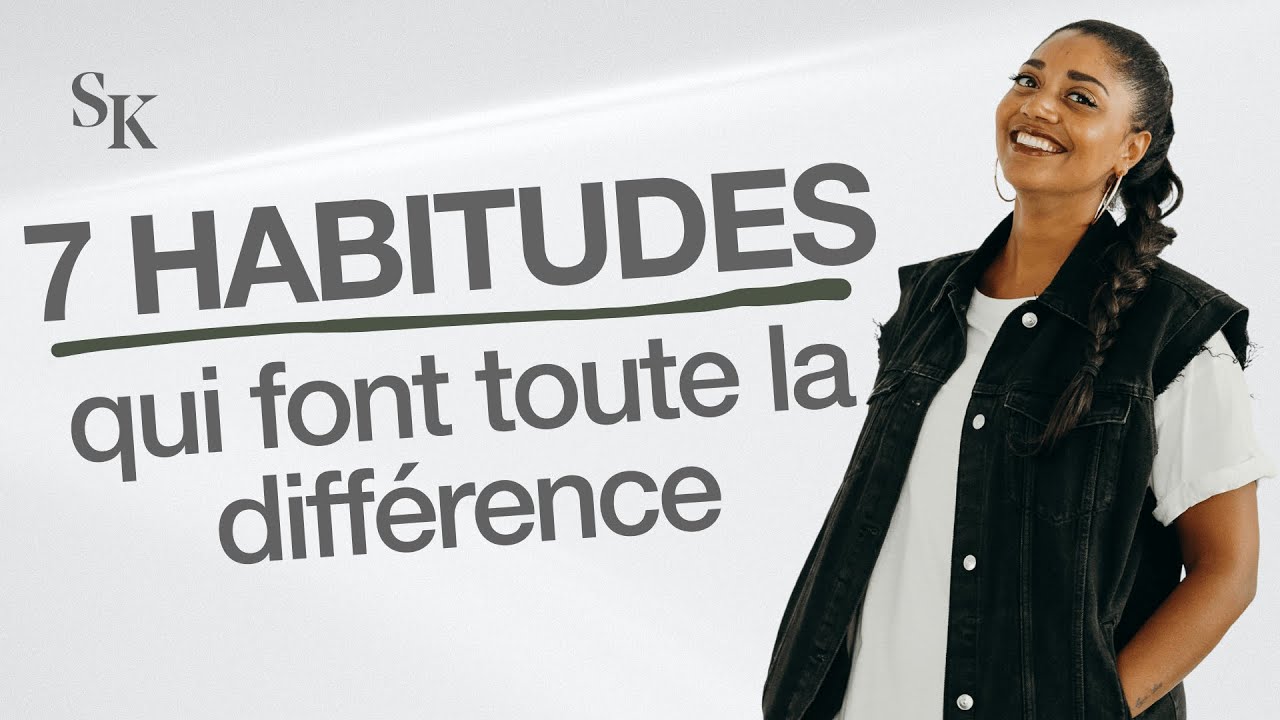 7 habitudes qui font toute la différence dans mes services de louange